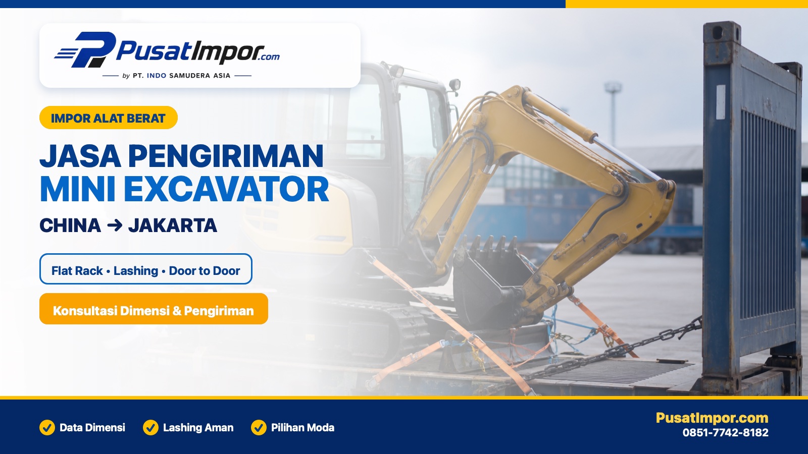 Jasa pengiriman mini excavator dari China dengan flat rack dan lashing