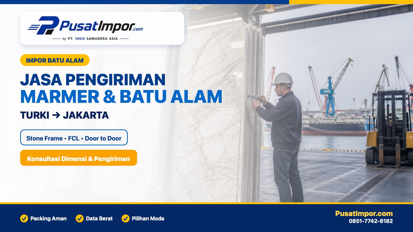 Jasa pengiriman marmer dan batu alam dari Turki dengan stone frame