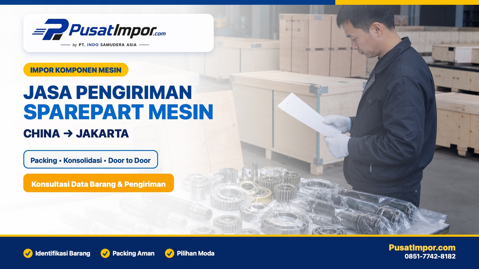 Jasa pengiriman sparepart mesin industri dari China ke Jakarta