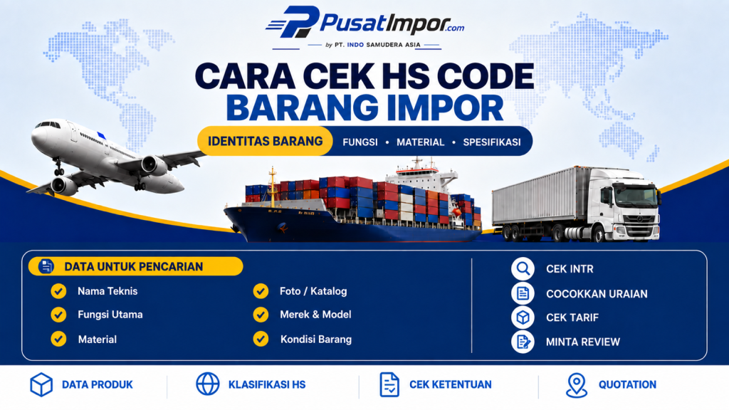 Infografik cara cek HS Code barang impor dari fungsi material dan spesifikasi