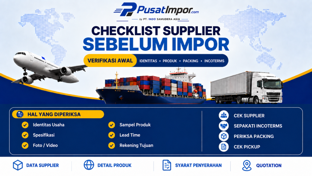 Infografik checklist memilih supplier luar negeri sebelum impor