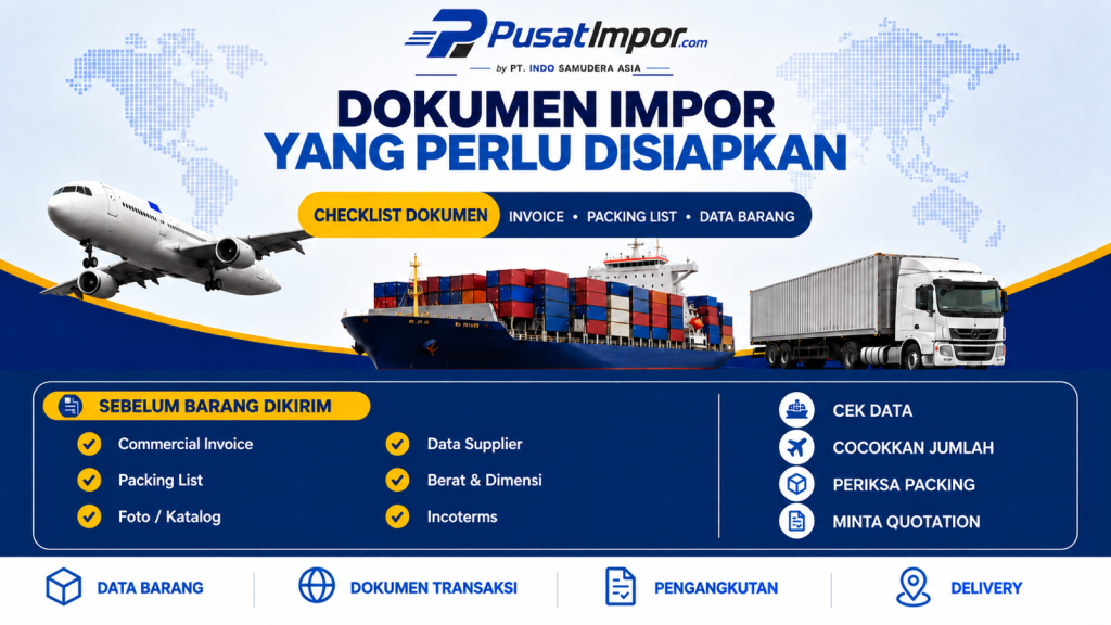 Infografik dokumen impor yang perlu disiapkan sebelum barang dikirim