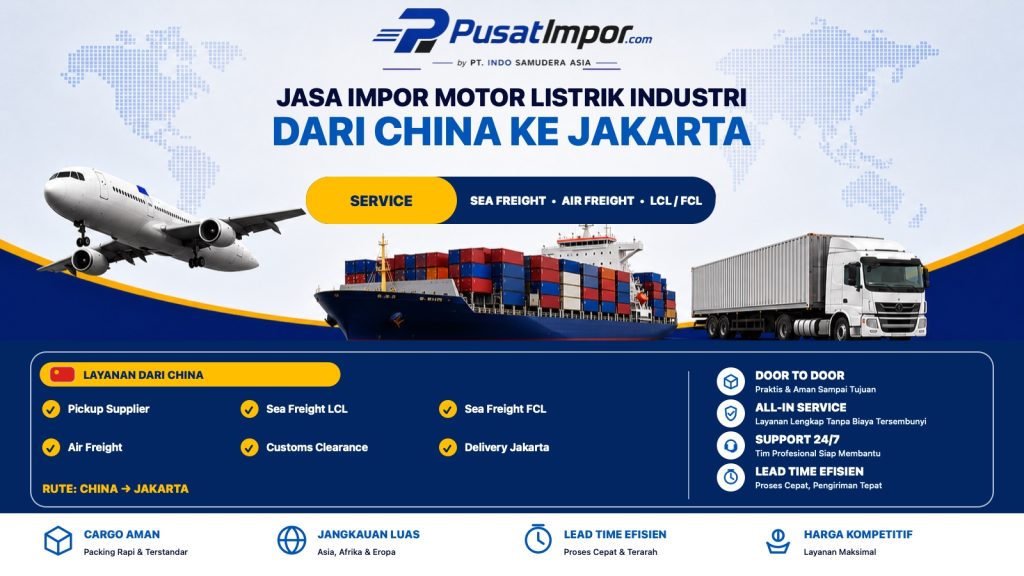 Jasa Impor Motor Listrik Industri dari China — Pusat Impor